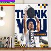 AJ Delagarza Retires With The LA Galaxy Thank You For The Everything Home Decor Poster Canvas
