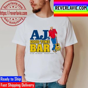 AJs Good Time Bar Alan Jackson With Guitar Unisex T-Shirt