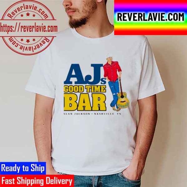 AJs Good Time Bar Alan Jackson With Guitar Unisex T-Shirt