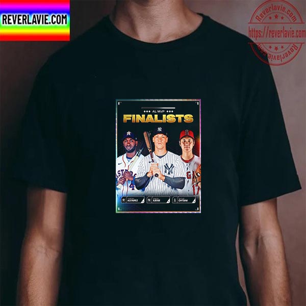 AL MVP Finalists 2022 Unisex T-Shirt AL MVP Finalists 2022 Unisex T-Shirt