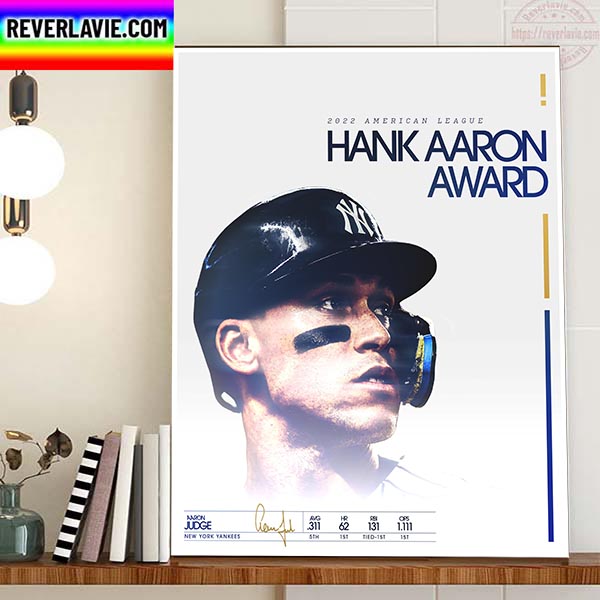 Aaron Judge Is 2022 AL Hank Aaron Award Winner Home Decor Poster Canvas Aaron Judge Is 2022 AL Hank Aaron Award Winner Home Decor Poster Canvas