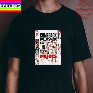 Albert Pujols Is 2022 National League Comeback Player Of The Year Unisex T-Shirt
