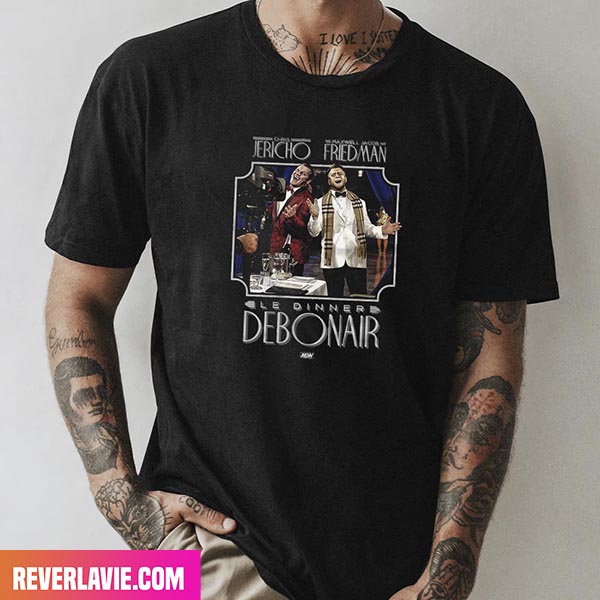 All Elite Wrestling Chris Jericho And MJF - Le Dinner Debonair Style T-Shirt All Elite Wrestling Chris Jericho And MJF - Le Dinner Debonair Style T-Shirt