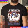 2022 World Series Champions MLB Houston Astros Team Unisex T-Shirt