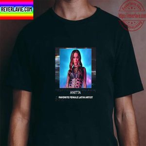 Anitta Wins Favorite Female Latin Artist AMAs Award Unisex T-Shirt