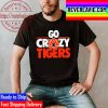 Auburn Tigers Go Crazy Tigers Unisex T-Shirt