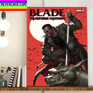 Blade Vampire Nation Marvel Home Decor Poster Canvas