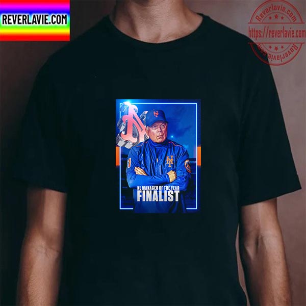 Buck Showalter NL Manager Of The Year Finalist New York Mets MLB Unisex T-Shirt Buck Showalter NL Manager Of The Year Finalist New York Mets MLB Unisex T-Shirt