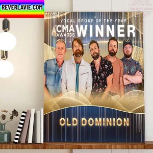 CMA Awards Old Dominion Vocal Group Of The Year Winner Home Decor Poster Canvas