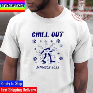 Chill Out Santacon 2022 Snow Christmas Unisex T-Shirt