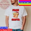 Christmas Trump Fake Santa Unisex T-Shirt