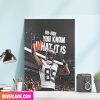 Cincinnati Bengals Had A Terribly Good Time Poster