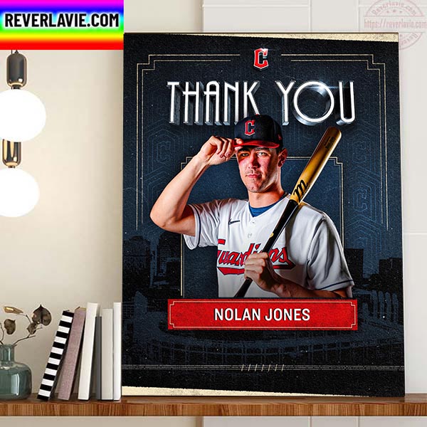 Cleveland Guardians Thank You For The Everything Nolan Jones Home Decor Poster Canvas Cleveland Guardians Thank You For The Everything Nolan Jones Home Decor Poster Canvas