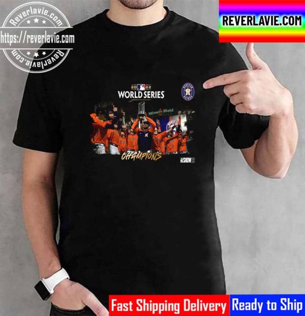 Congrats Houston Astros Are 2022 MLB World Series Champions Unisex T-Shirt