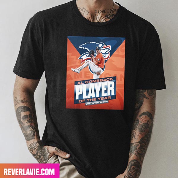Congratulations To Houston Astros Starting Pitcher Justin Verlander On Winning The 2022 AL Comeback Player Style T-Shirt Congratulations To Houston Astros Starting Pitcher Justin Verlander On Winning The 2022 AL Comeback Player Style T-Shirt
