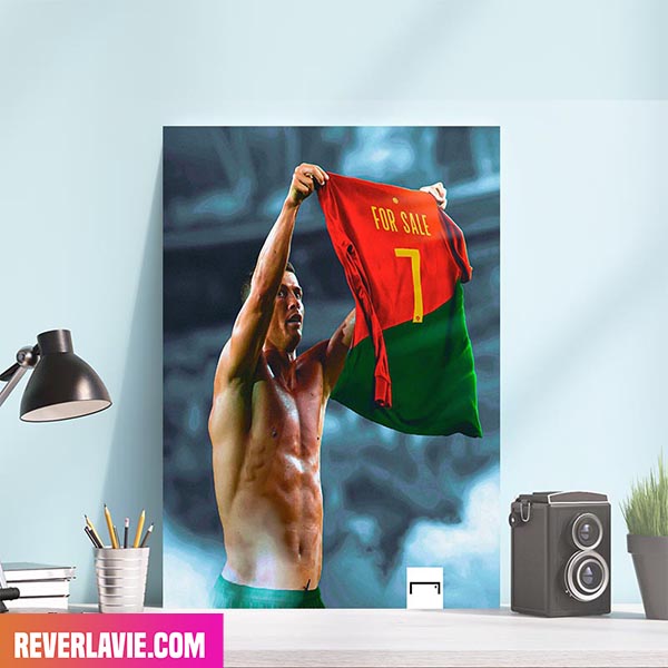 Cristiano Ronaldo Ready For A New Home Poster Cristiano Ronaldo Ready For A New Home Poster