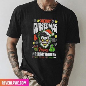 Danhausen – Merry Cursedmas Holiday Style T-Shirt