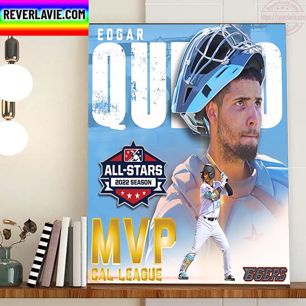 Edgar Quero MVP Of The Cal League And Class A All Star Teams Home Decor Poster Canvas Edgar Quero MVP Of The Cal League And Class A All Star Teams Home Decor Poster Canvas