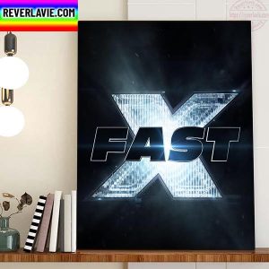 Fast X Official Poster With Vin Diesel Home Decor Poster Canvas