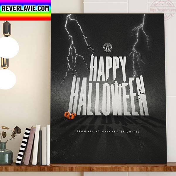 Happy Halloween X Manchester United From The Red Devils Home Decor Poster Canvas Happy Halloween X Manchester United From The Red Devils Home Decor Poster Canvas