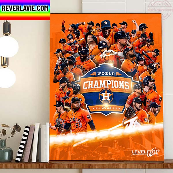 Houston Astros Are 2022 World Champions Home Decor Poster Canvas Houston Astros Are 2022 World Champions Home Decor Poster Canvas