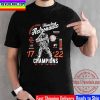 Houston Astros Are Champions World Series Champions 2022 Unisex T-Shirt