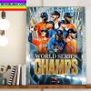 Houston Astros Are World Series Champions 2022 Of MLB Home Decor Poster Canvas