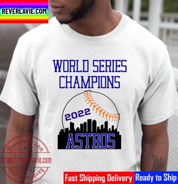 Houston Astros Baseball World Series Champions 2022 Unisex T-Shirt