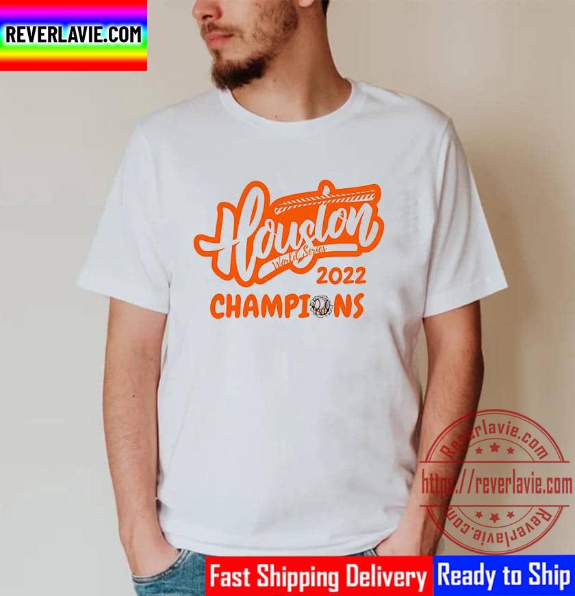 Houston Astros Champions MLB World Series 2022 Unisex T-Shirt Houston Astros Champions MLB World Series 2022 Unisex T-Shirt