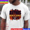Houston Astros Champs MLB 2022 World Series Champions Unisex T-Shirt