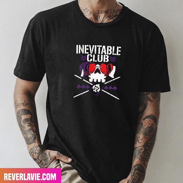 Inevitable Club Is Back Impact Wrestling Fan Gifts T-Shirt Inevitable Club Is Back Impact Wrestling Fan Gifts T-Shirt