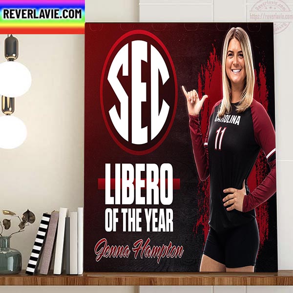 Jenna Hampton SEC Libero Of The Year Gamecock Volleyball Home Decor Poster Canvas Jenna Hampton SEC Libero Of The Year Gamecock Volleyball Home Decor Poster Canvas