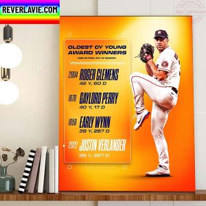Justin Verlander Is Oldest CY Young Award Winners Home Decor Poster Canvas