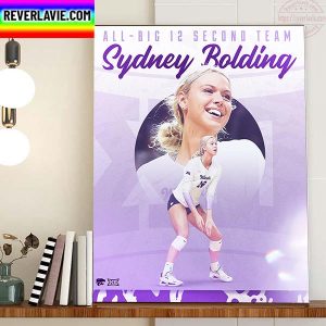K State Volleyball Sydney Bolding All Big 12 Second Team Home Decor Poster Canvas