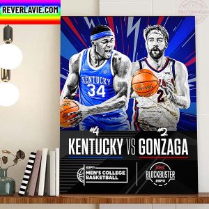 Kentucky Vs Gonzaga For ESPN Mens College Basketball Home Decor Poster Canvas