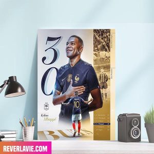 Kylian Mbappe With His 30 Goal As The Eighth-Highest Scorer In French National Team History Poster
