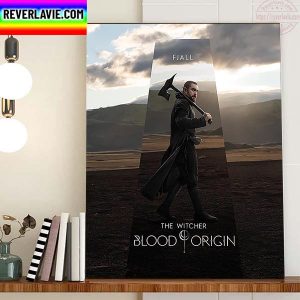 Laurence OFuarain Is Fjall In The Witcher Blood Origin Home Decor Poster Canvas