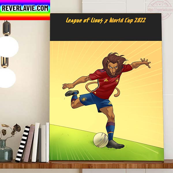 League Of Lions x World Cup 2022 Home Decor Poster Canvas League Of Lions x World Cup 2022 Home Decor Poster Canvas