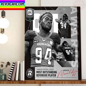 Lorenzo Mauldin IV 2022 Most Outstanding Defensive Player CFL Awards Home Decor Poster Canvas
