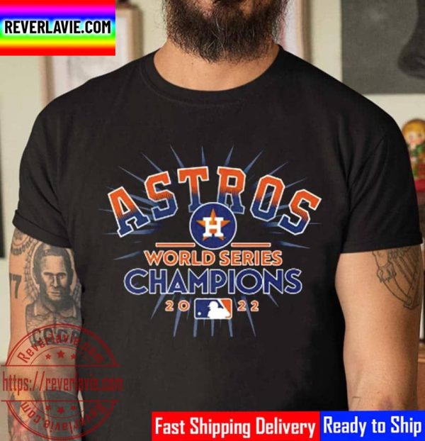 MLB Team Houston Astros Champions World Series Champions 2022 Unisex T-Shirt