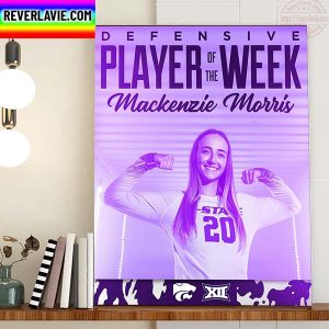 Mackenzie Morris Is Big 12 Conference Defensive Player Of The Week Home Decor Poster Canvas