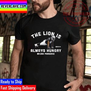 Micah Parsons Push Ups The Lion Is Always Hungry NFLPA Unisex T-Shirt