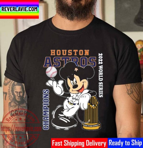Mickey Mouse Houston Astros 2022 World Series Champions Unisex T-Shirt