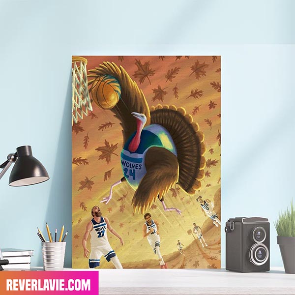 Minnesota Timberwolves Happy Thanksgiving Wolves Fans Poster Minnesota Timberwolves Happy Thanksgiving Wolves Fans Poster