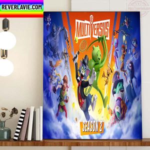 Multi Versus Welcome To Season 2 Home Decor Poster Canvas