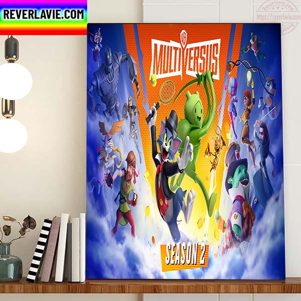 Multi Versus Welcome To Season 2 Home Decor Poster Canvas Multi Versus Welcome To Season 2 Home Decor Poster Canvas