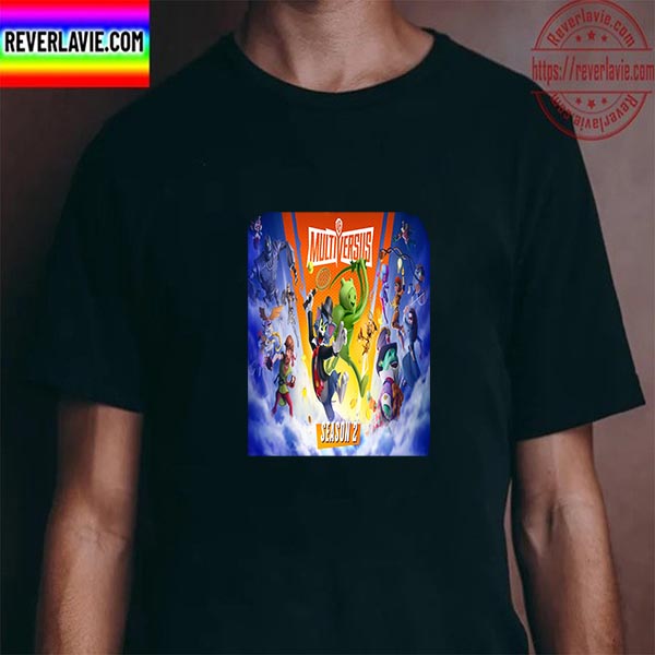 Multi Versus Welcome To Season 2 Unisex T-Shirt Multi Versus Welcome To Season 2 Unisex T-Shirt