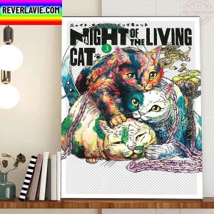 Night Of The Living Cat Vol 3 Home Decor Poster Canvas