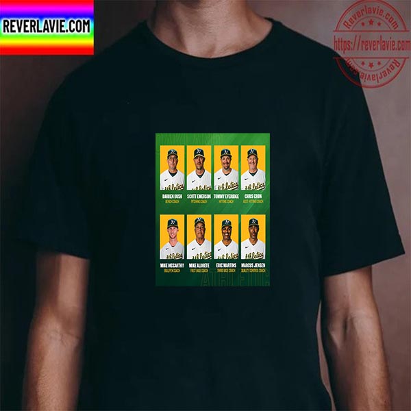 Oakland Athletics 2023 Coaching Staff Unisex T-Shirt Oakland Athletics 2023 Coaching Staff Unisex T-Shirt