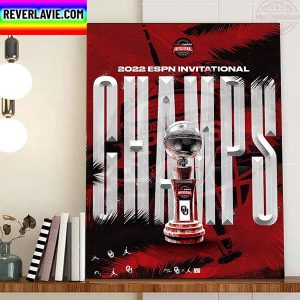 Oklahoma Basketball 2022 ESPN Invitational Champions Home Decor Poster Canvas